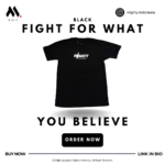 Mighty Fight for What You Believe - Black